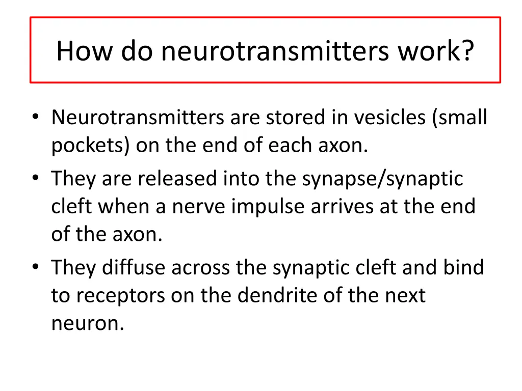 how do neurotransmitters work