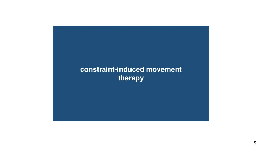 constraint induced movement therapy