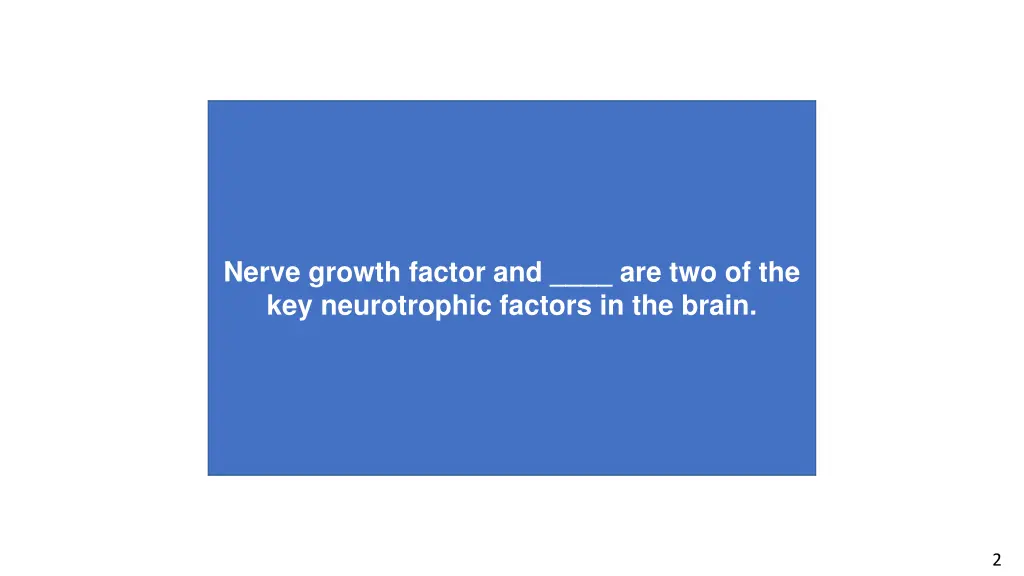 nerve growth factor