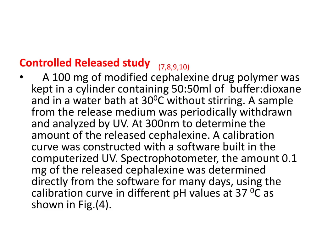 controlled released study