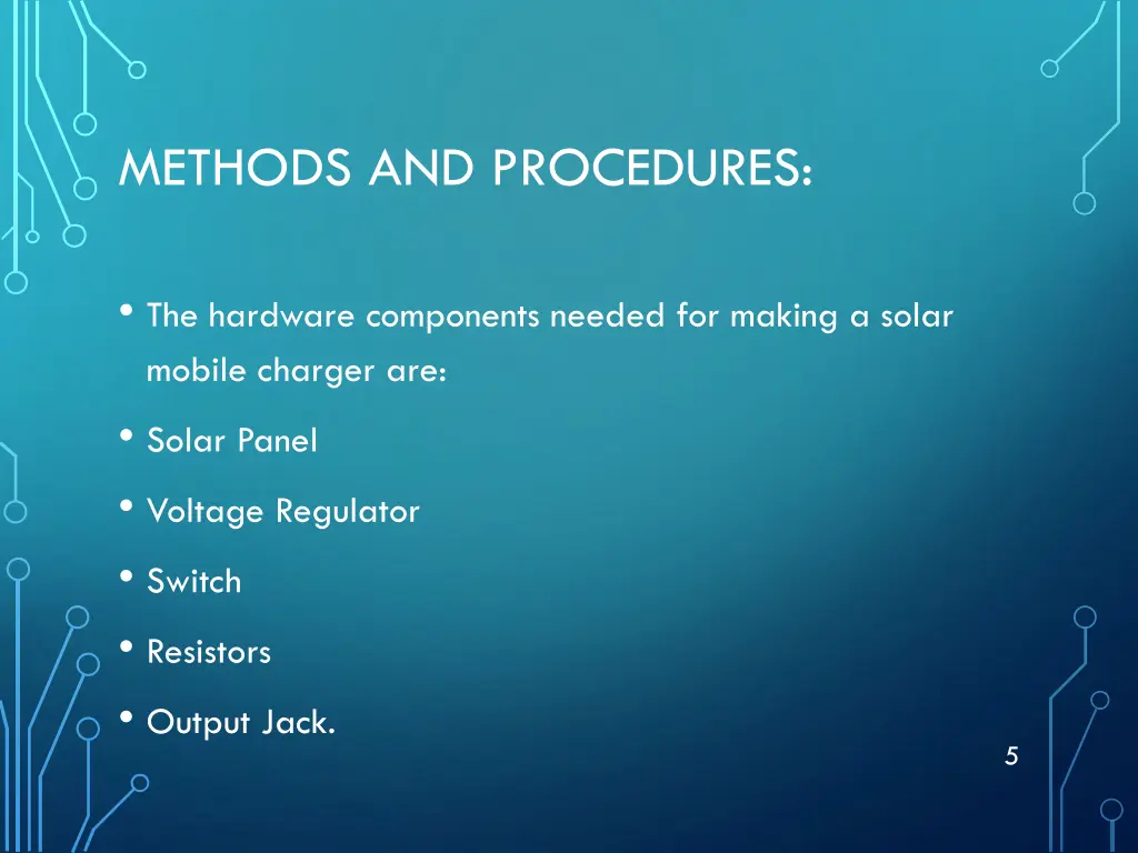 methods and procedures