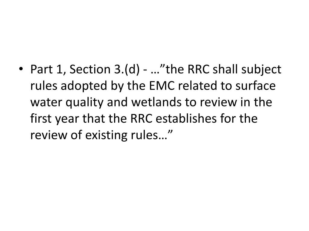 part 1 section 3 d the rrc shall subject rules