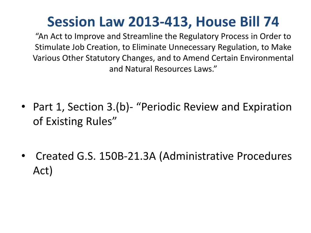 session law 2013 413 house bill
