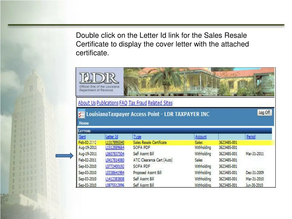 double click on the letter id link for the sales