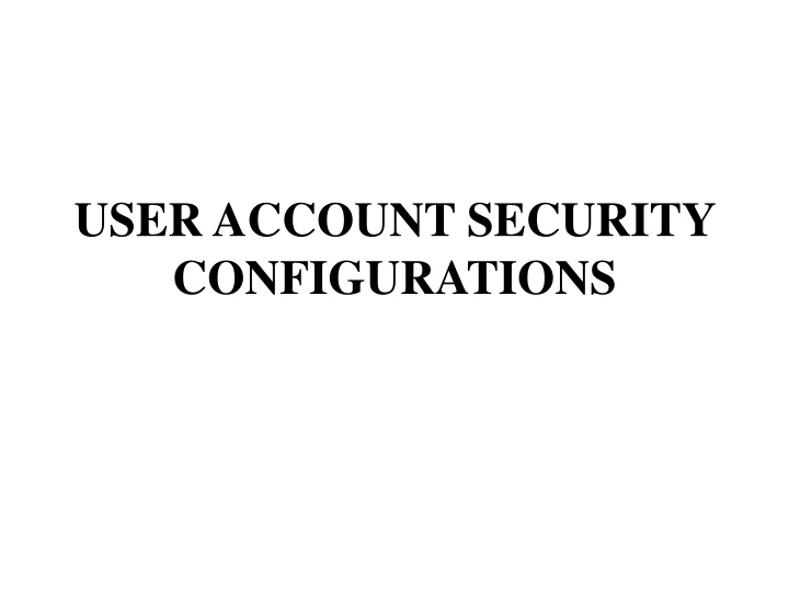 user account security configurations