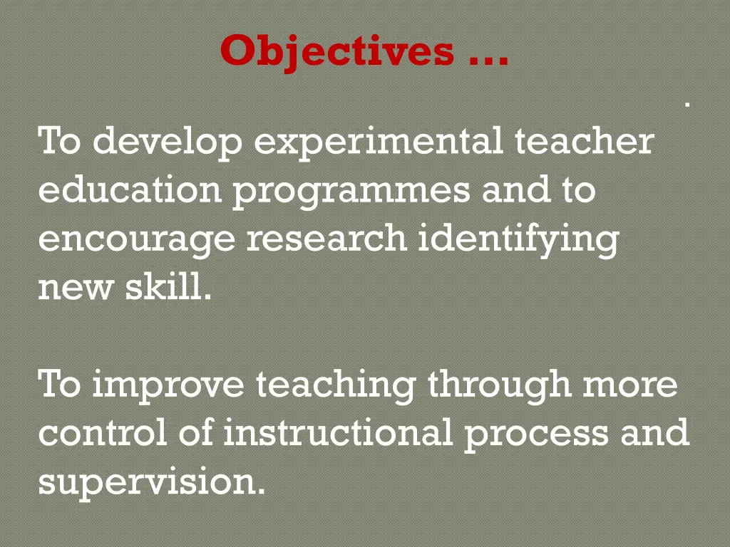 objectives