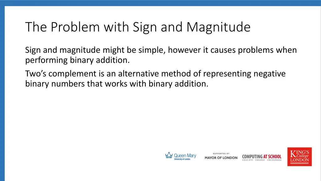 the problem with sign and magnitude