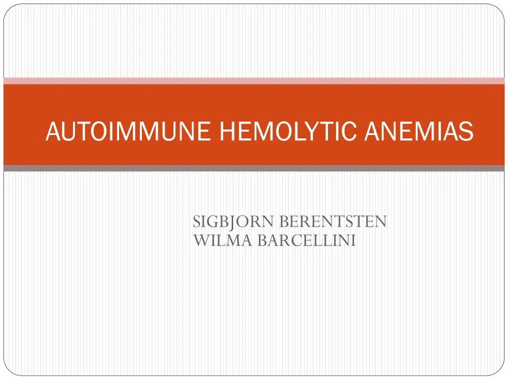 autoimmune hemolytic anemias