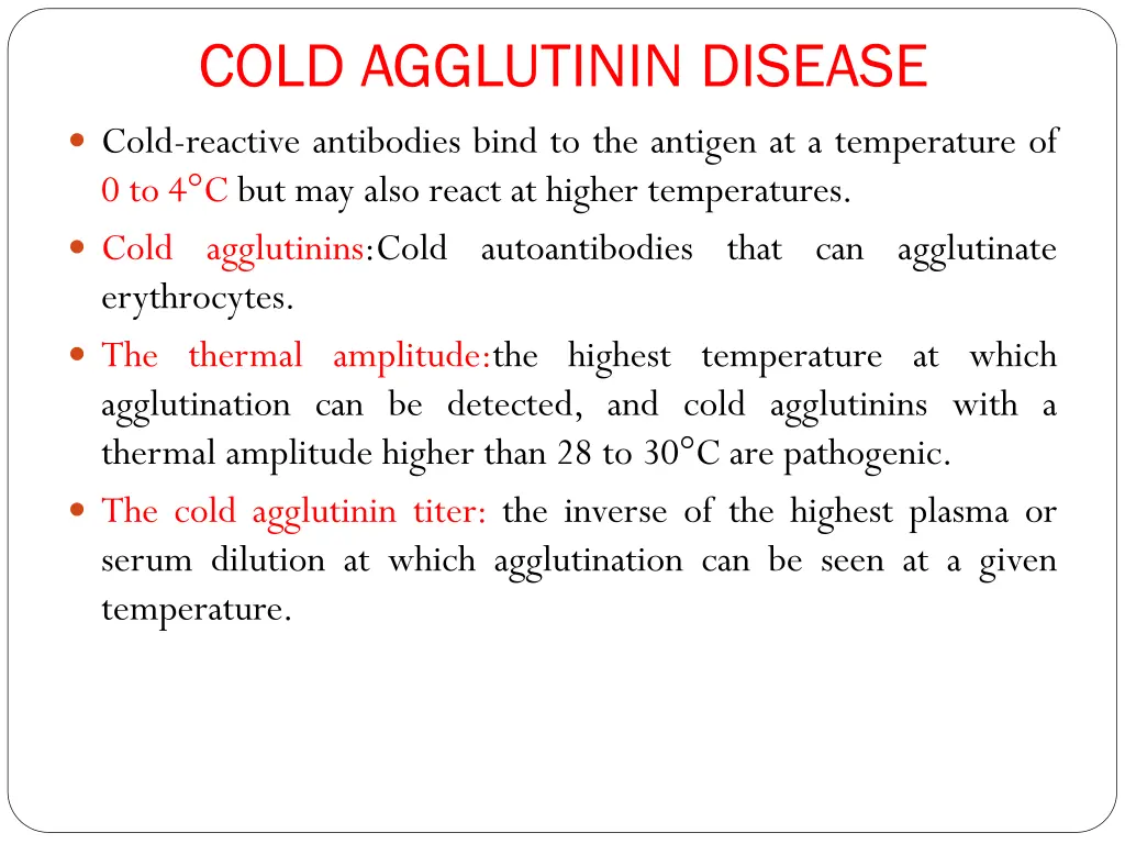 cold agglutinin disease