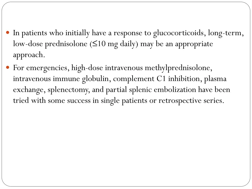 in patients who initially have a response
