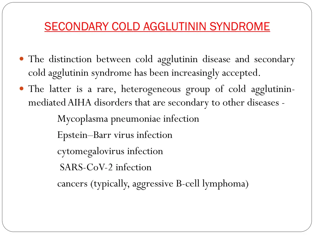secondary cold agglutinin syndrome