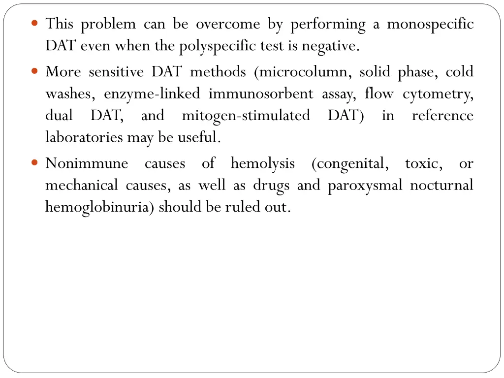 this problem can be overcome by performing
