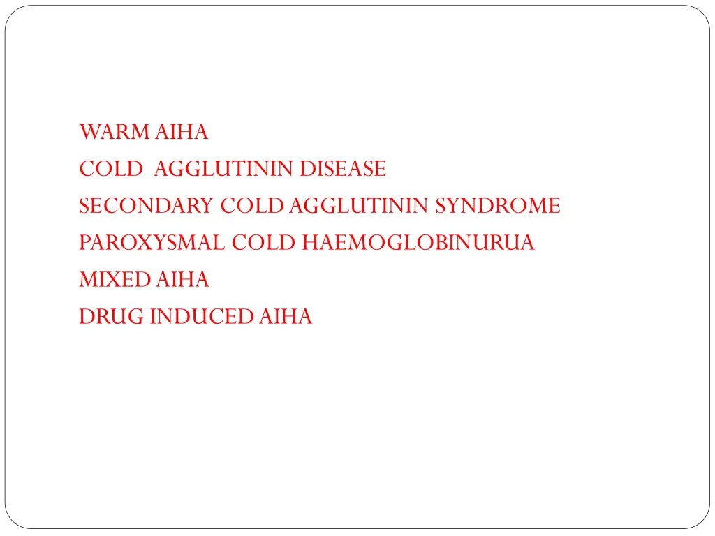warm aiha cold agglutinin disease secondary cold
