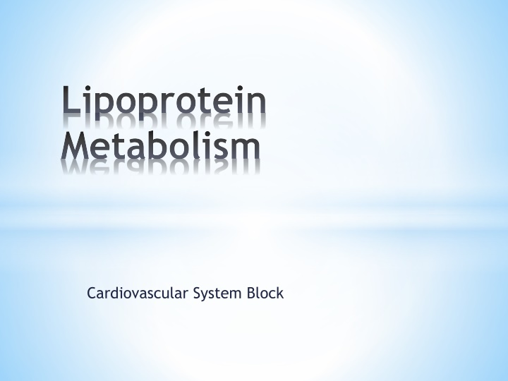 lipoprotein metabolism