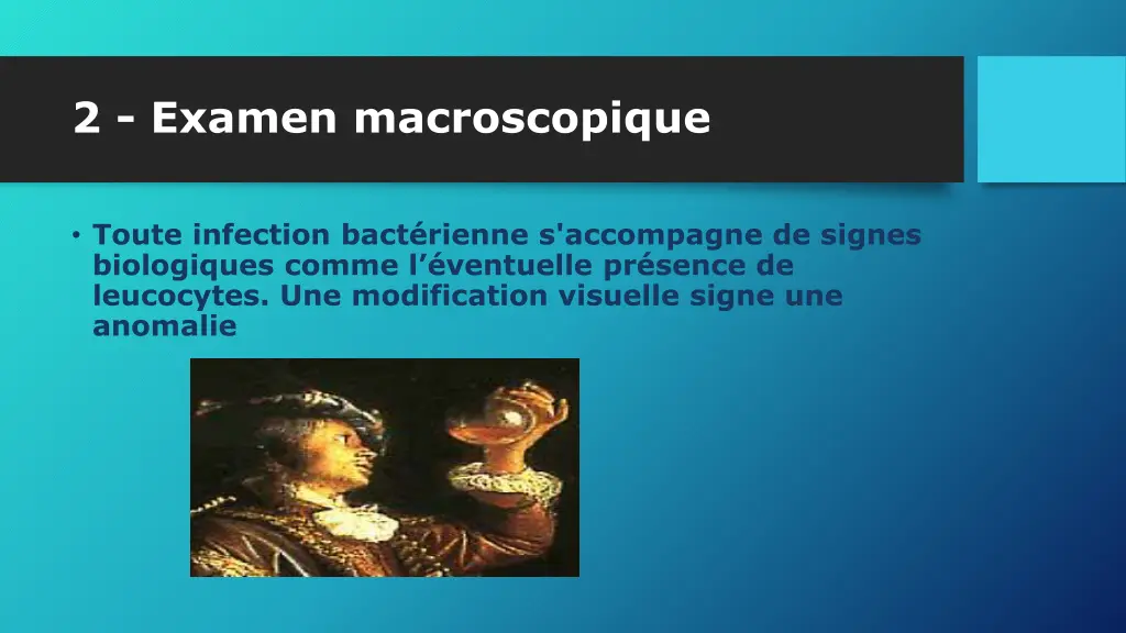 2 examen macroscopique