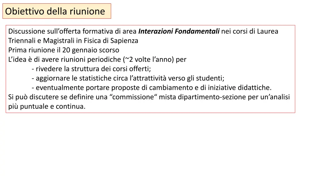 obiettivo della riunione