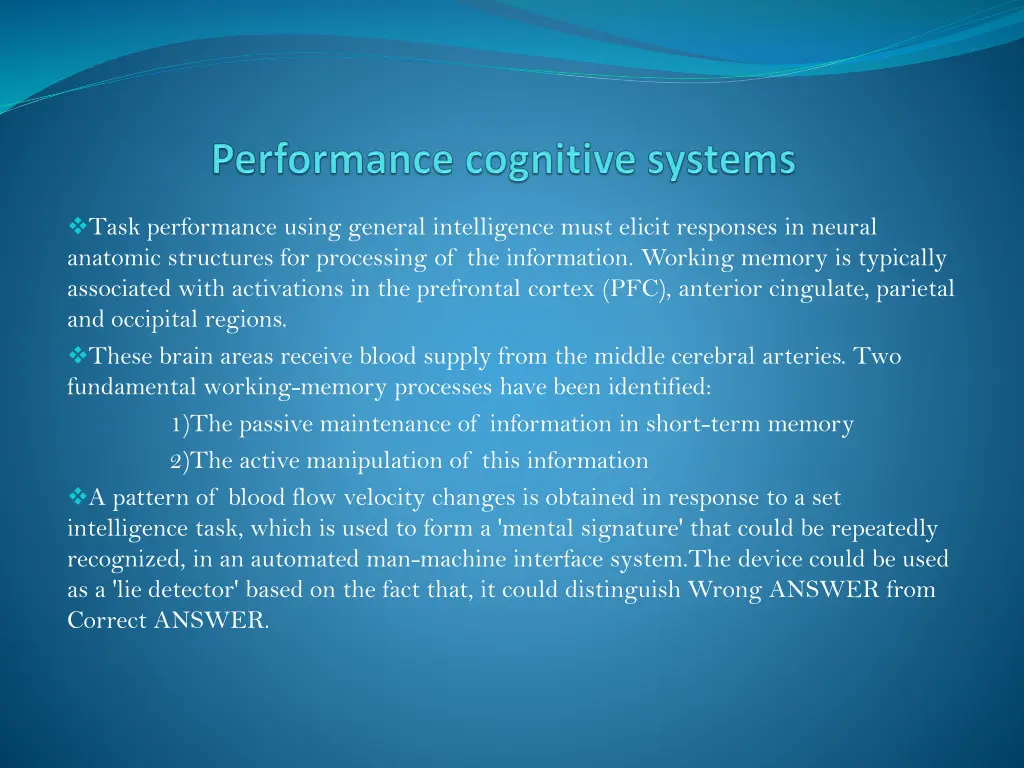 task performance using general intelligence must