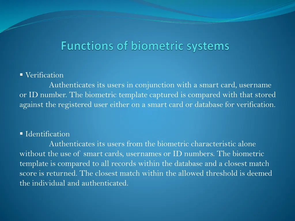 verification or id number the biometric template
