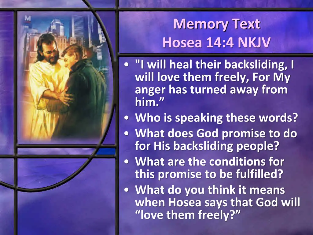 memory text hosea 14 4 nkjv