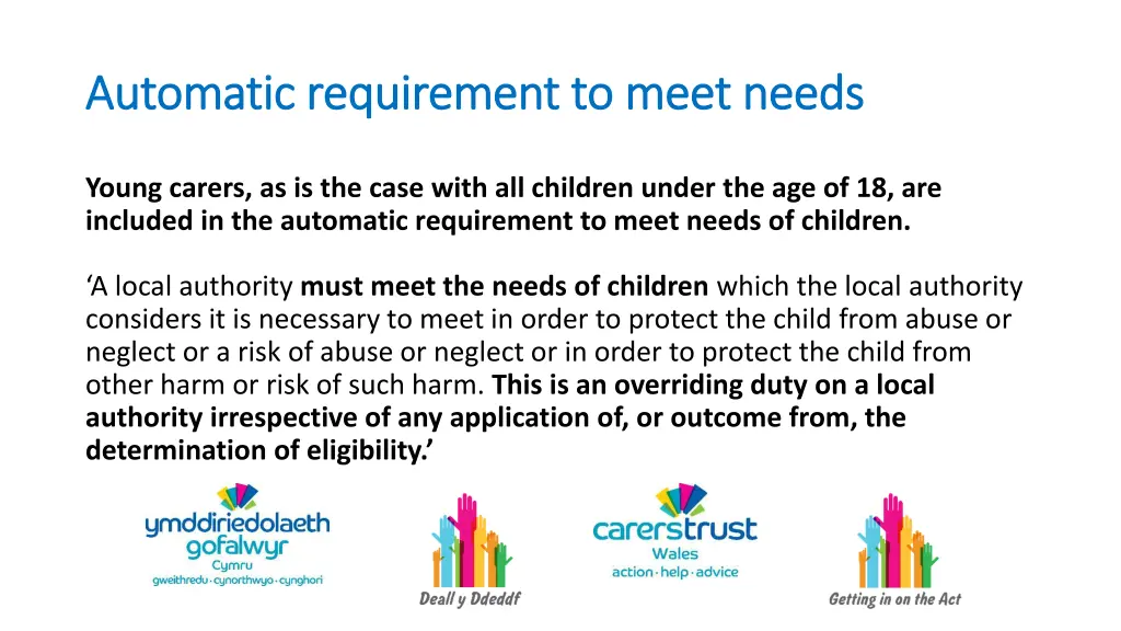 automatic requirement to meet needs automatic