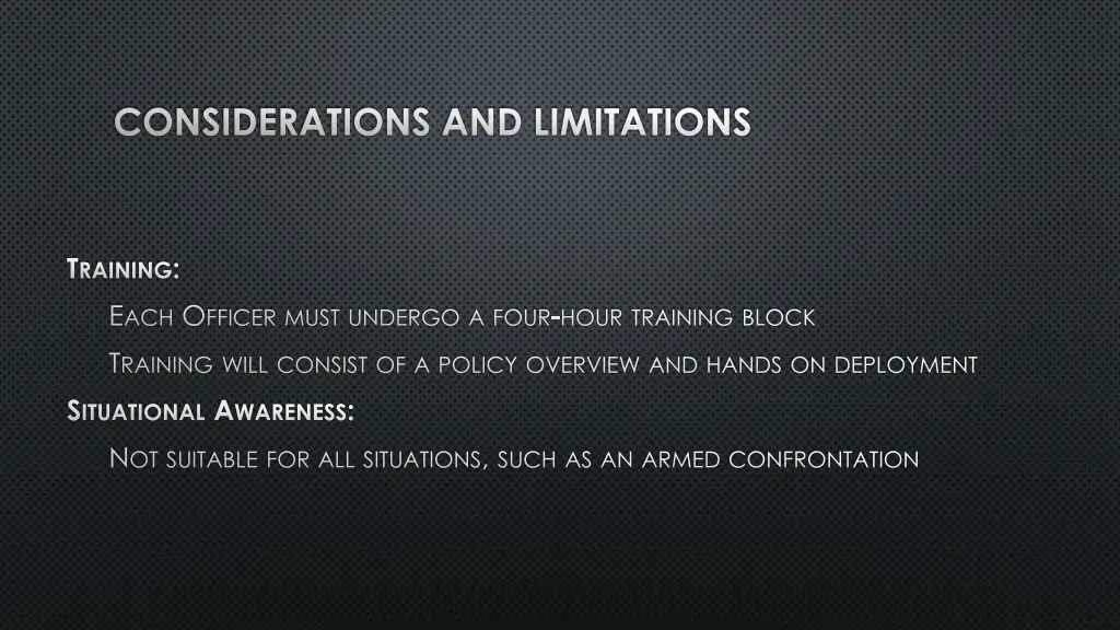 considerations and limitations