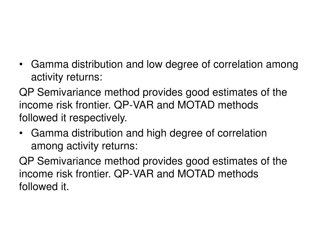 gamma distribution and low degree of correlation
