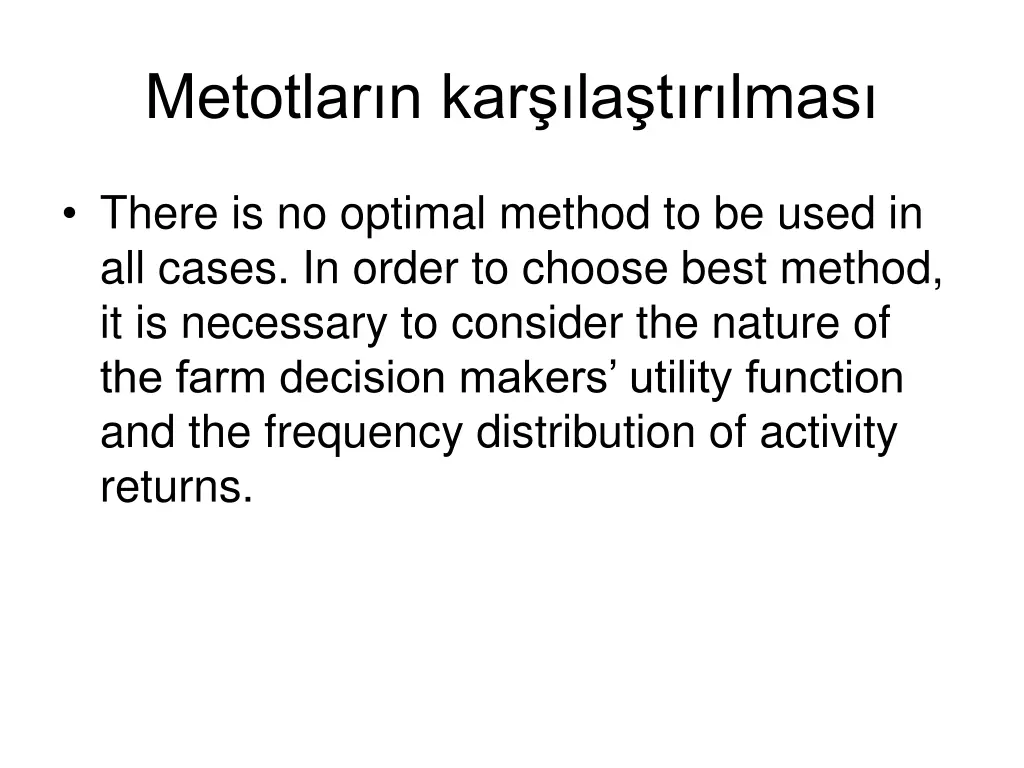 metotlar n kar la t r lmas