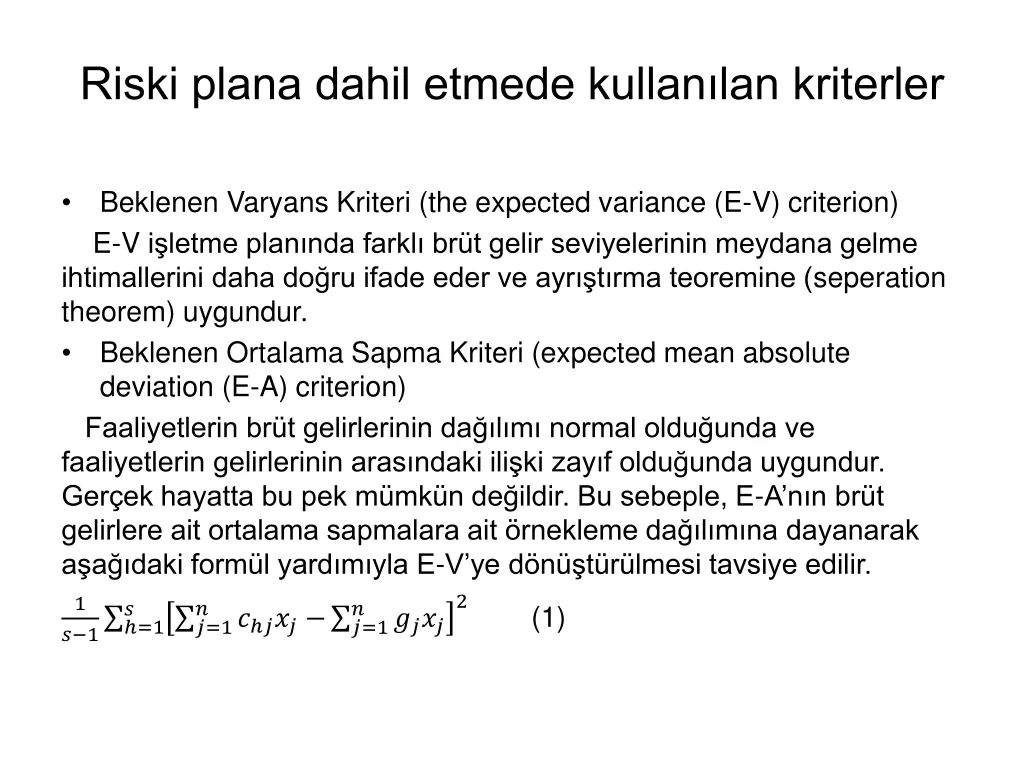 riski plana dahil etmede kullan lan kriterler
