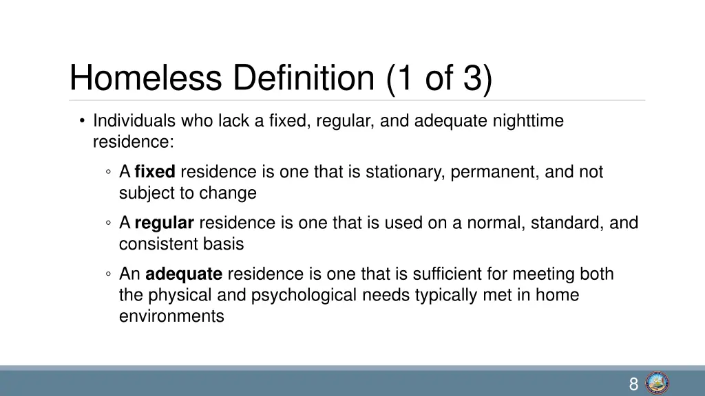 homeless definition 1 of 3