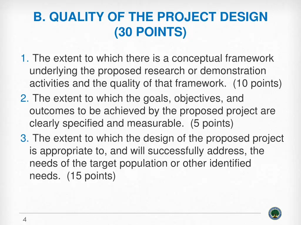 b quality of the project design 30 points
