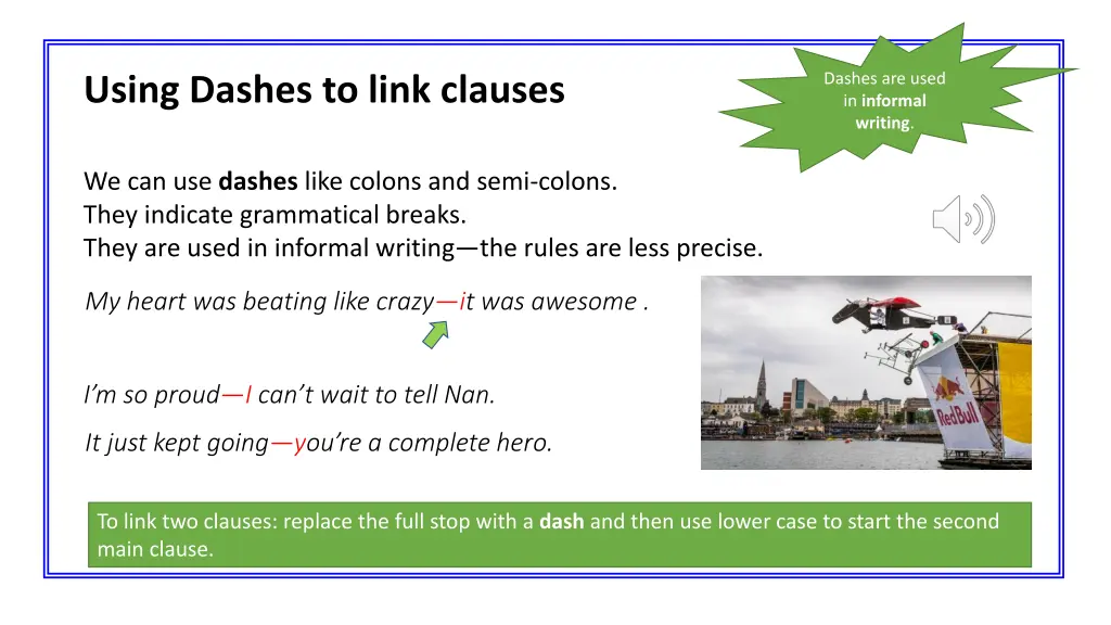 dashes are used in informal writing