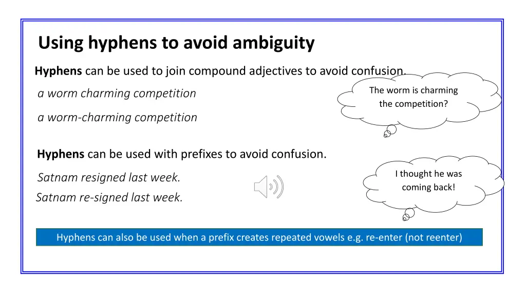 using hyphens to avoid ambiguity