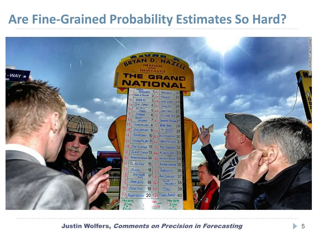 are fine grained probability estimates so hard