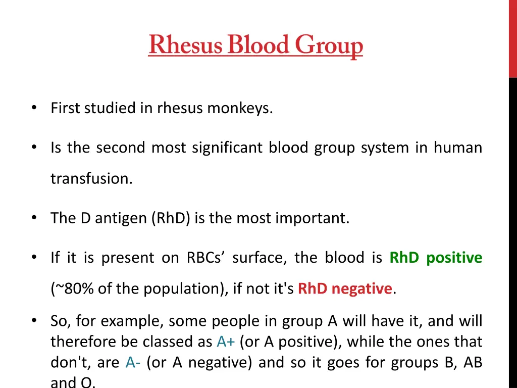 first studied in rhesus monkeys