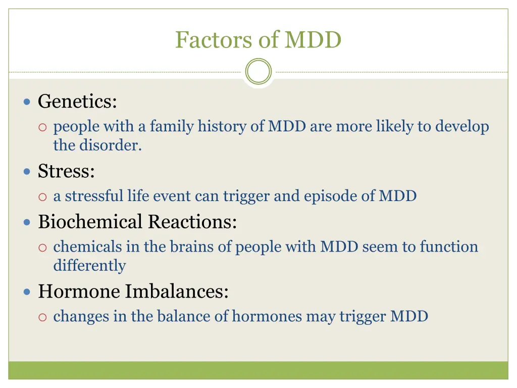 factors of mdd