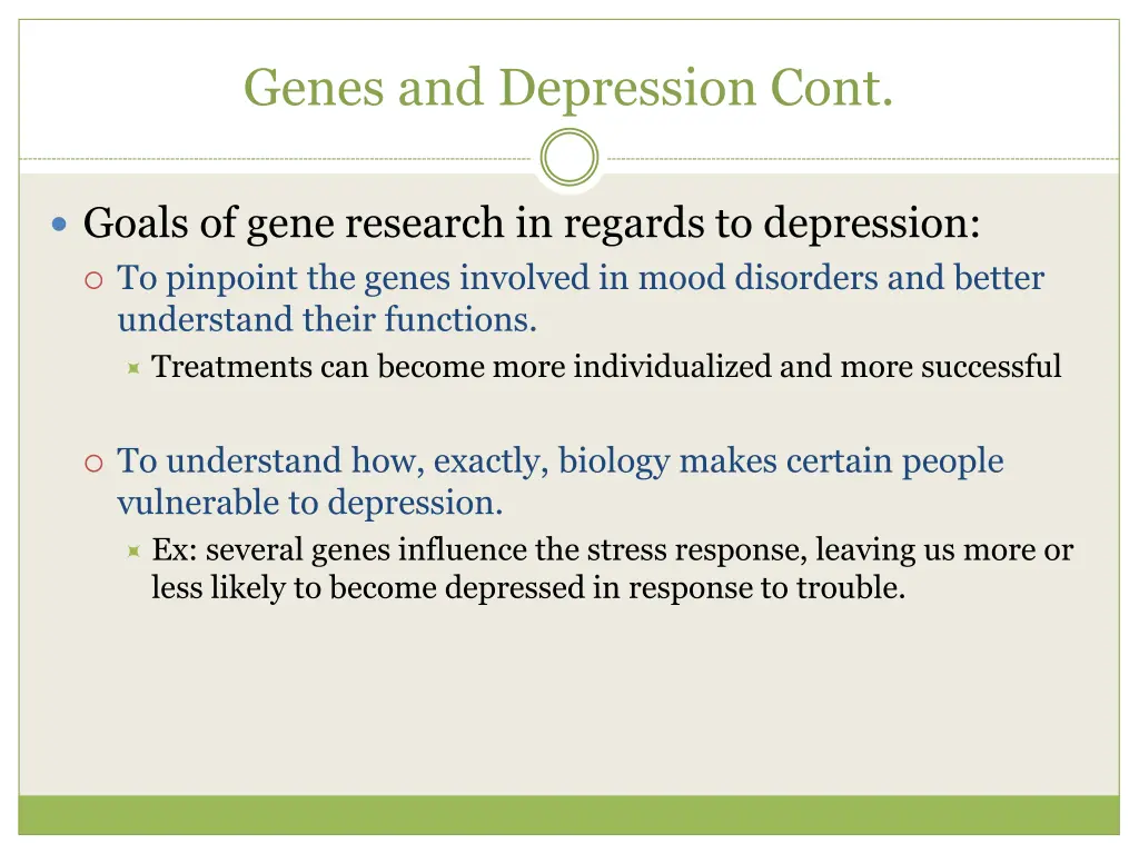 genes and depression cont