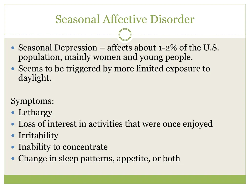 seasonal affective disorder