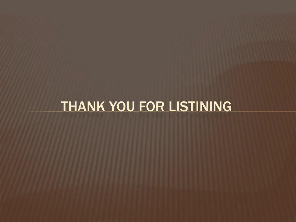 thank you for listining