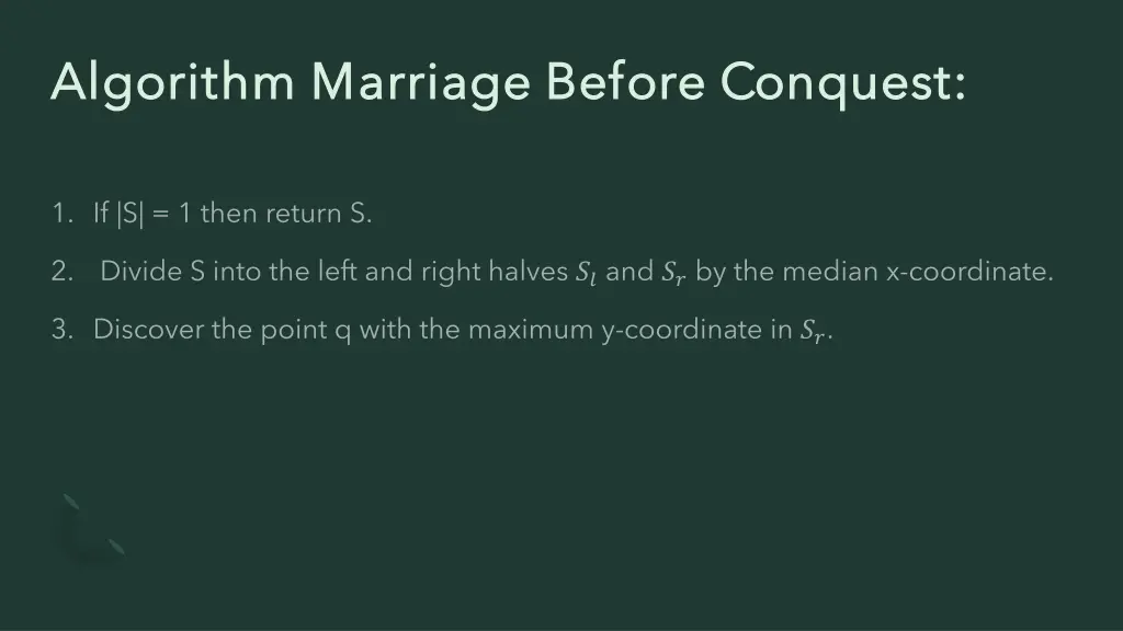 algorithm marriage before conquest algorithm 2