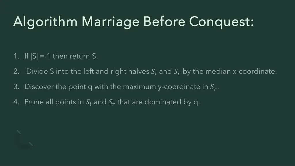 algorithm marriage before conquest algorithm 3