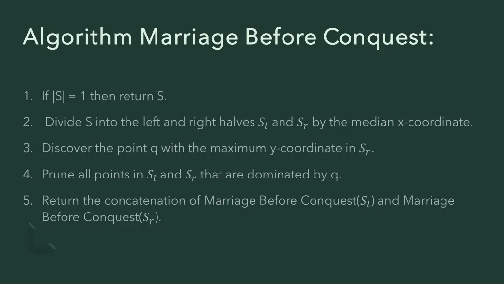 algorithm marriage before conquest algorithm 4