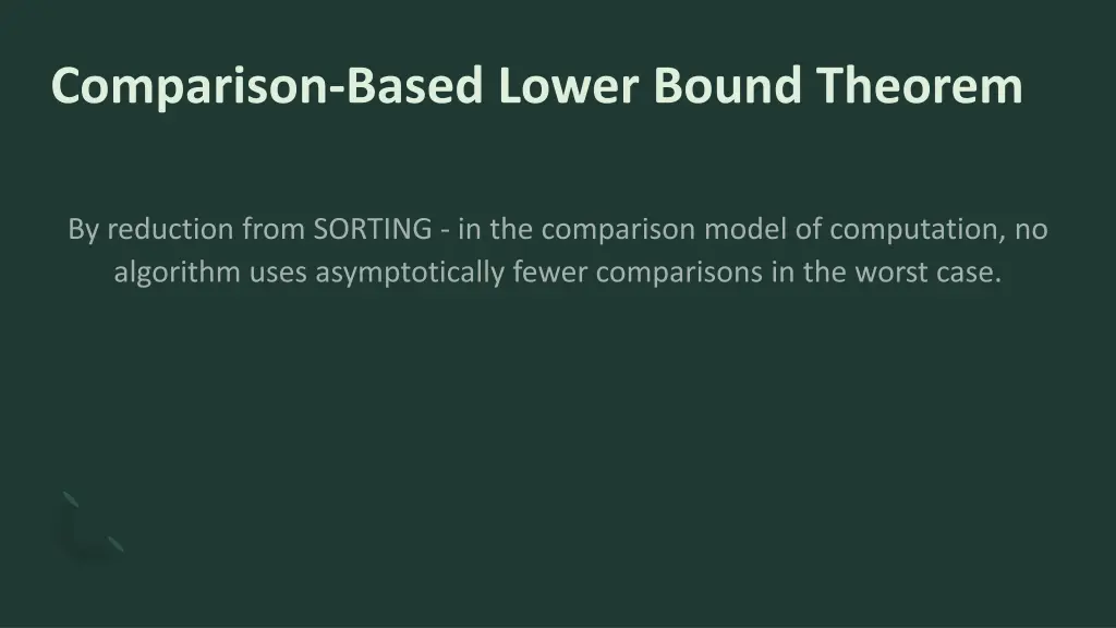 comparison based lower bound theorem