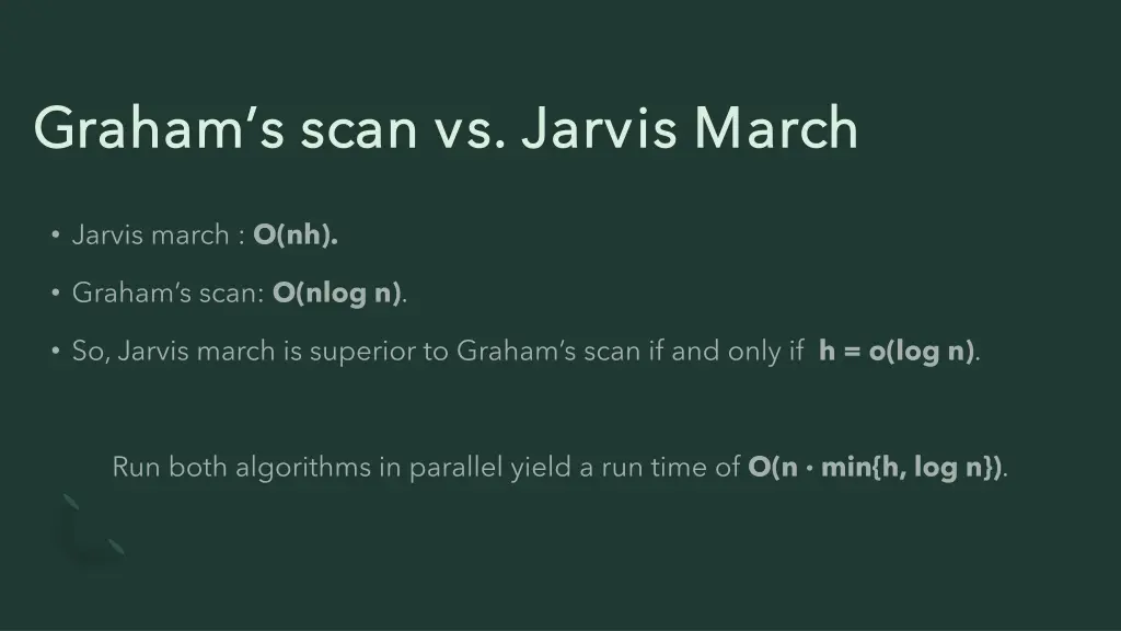 graham graham s scan vs jarvis march s scan