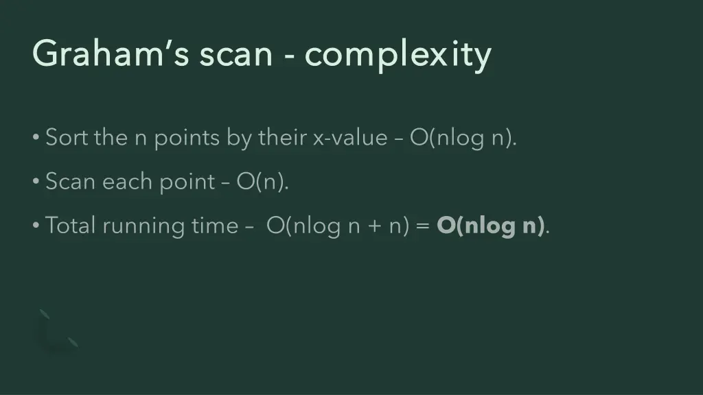 graham s scan graham s scan complexity