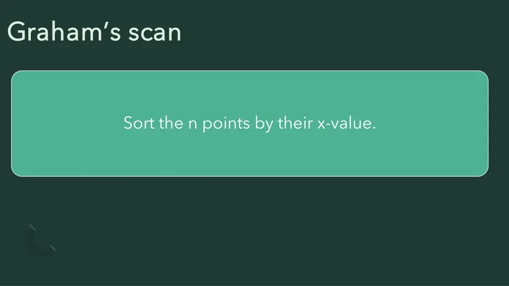 graham s scan graham s scan