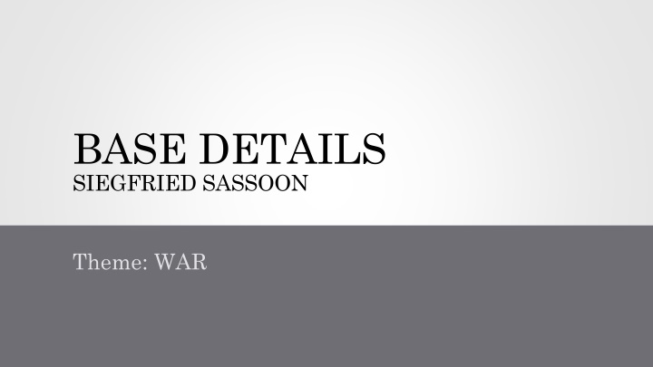 base details siegfried sassoon