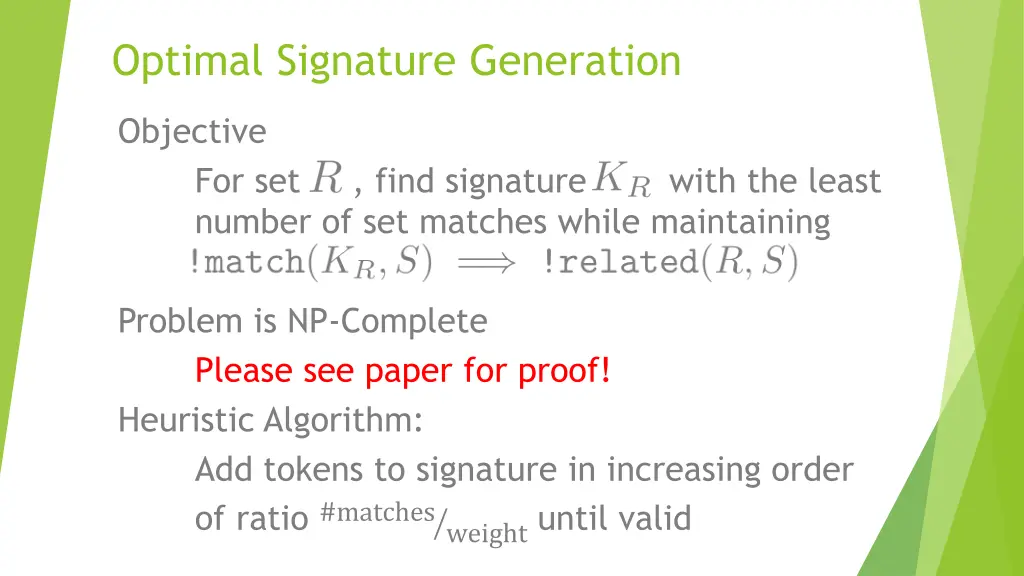 optimal signature generation