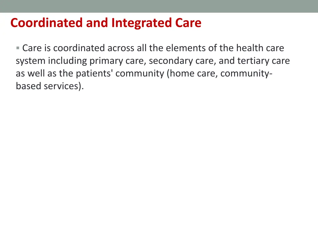coordinated and integrated care