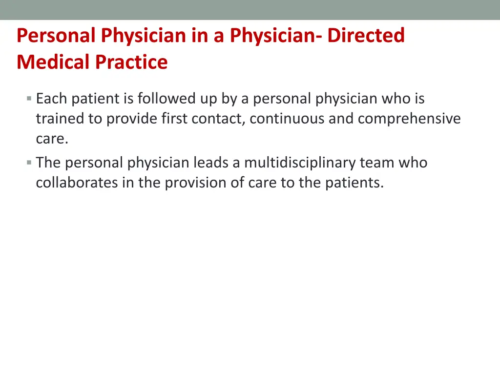 personal physician in a physician directed