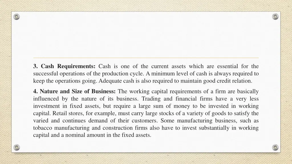 3 cash requirements cash is one of the current